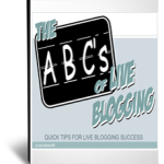 The ABCs of Live Blogging e-book