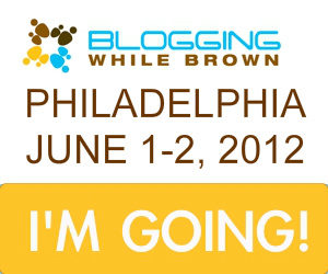 Blogging While Brown - I'm Going