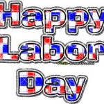 Happy Labor Day - chestercountyrants