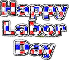 Happy Labor Day - chestercountyrants