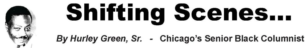 Hurley Green Sr. - Chicago Independent Bulletin