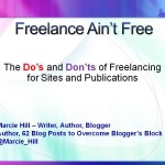 PowerPoint Presentation: Freelance Ain’t Free