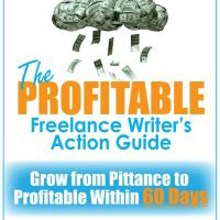 Profitable Freelance Writer's Action Guide - Marcie Hill