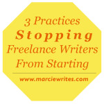 Practices Stopping Freelance Writers from Starting
