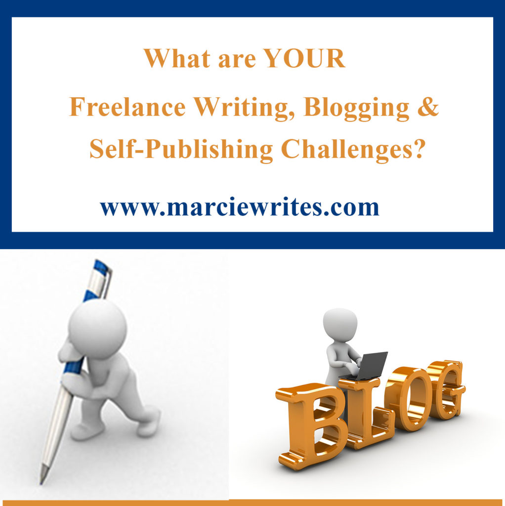 Freelance Writing, Blogging, Self-Publishing Challenges