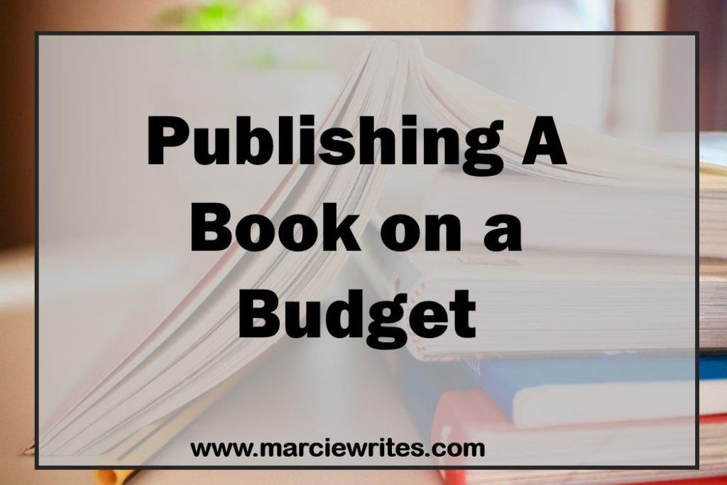 Publishing a Book on a Budget