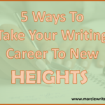 Take Writing Career to New Heights