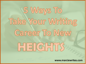 Take Writing Career to New Heights