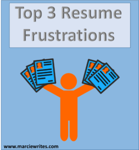 Top 3 Resume Frustrations