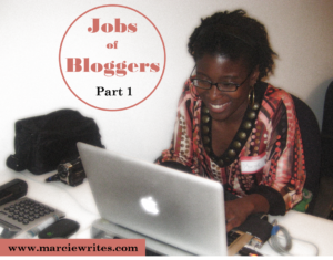 Jobs of Bloggers - part 1