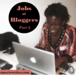 Jobs of Bloggers - part 2