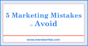 Marketing Mistakes to Avoid