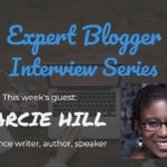 Expert-Blogger-Interview-Marcie-Hill-1024x683
