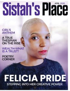 Felicia Pride - Sistah's Place April 2020