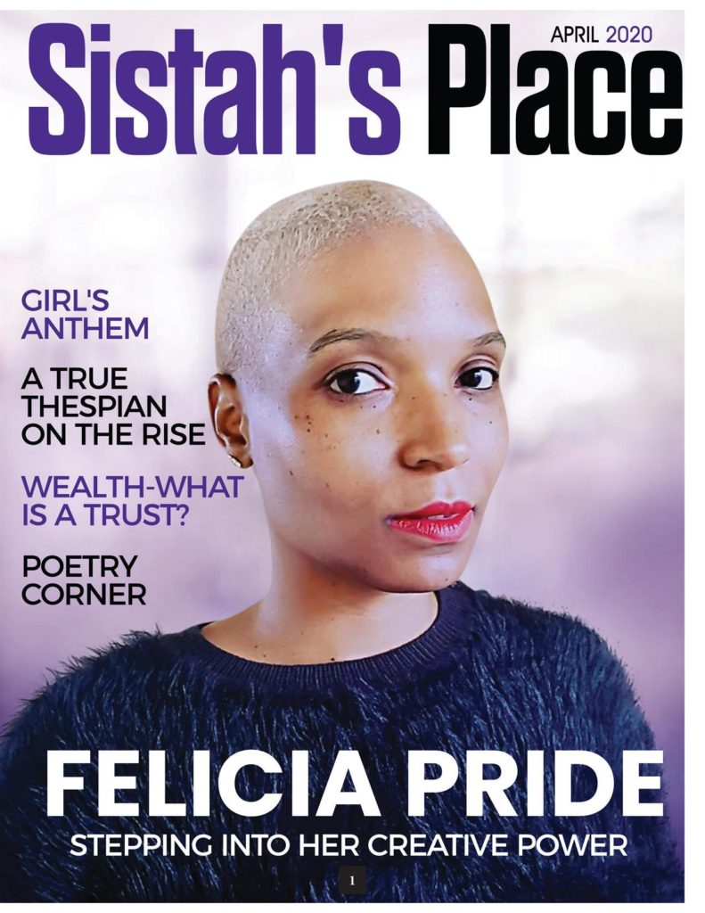 Felicia Pride - Sistah's Place April 2020 